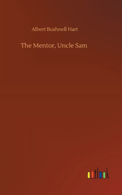 The Mentor, Uncle Sam The Mentor, Uncle Sam