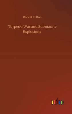 Torpedo War And Submarine Explosions