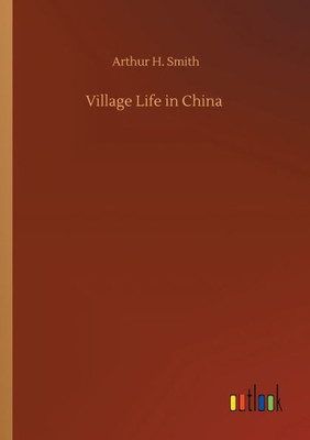 Village Life In China