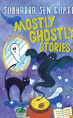 Mostly Ghostly Stories (Middle English Edition)