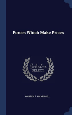 Forces Which Make Prices