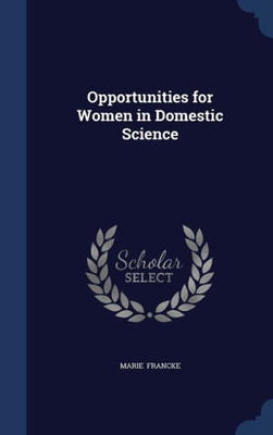 Opportunities For Women In Domestic Science