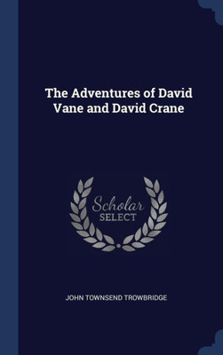 The Adventures Of David Vane And David Crane