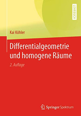 Differentialgeometrie und homogene Räume (German Edition)