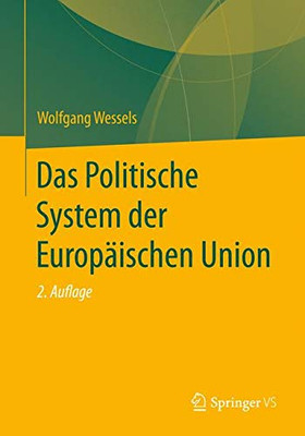 Das Politische System der Europäischen Union (German Edition)
