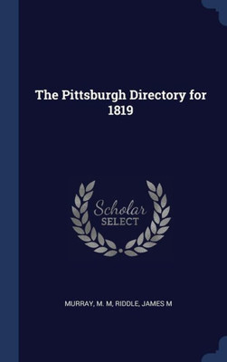 The Pittsburgh Directory For 1819