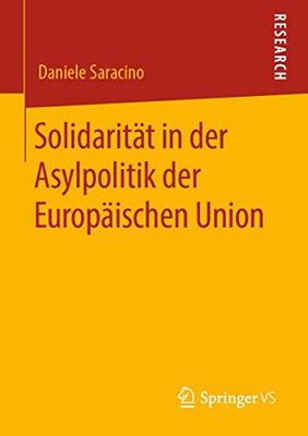 Solidarität in der Asylpolitik der Europäischen Union (German Edition)
