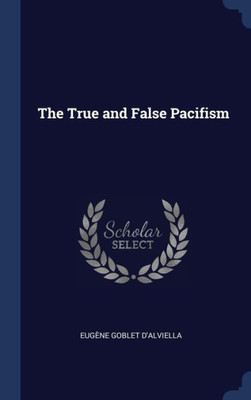 The True And False Pacifism