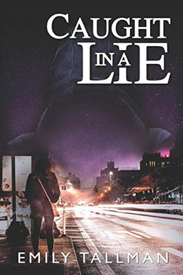 Caught in a Lie