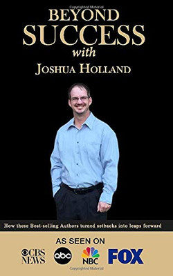 Beyond Success with Joshua Holland