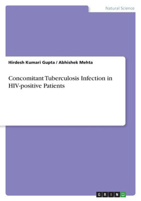 Concomitant Tuberculosis Infection In Hiv-Positive Patients