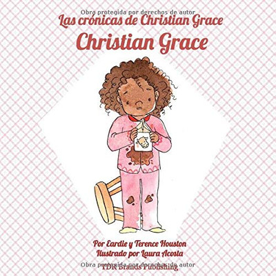 Christian Grace (Las crónicas de Christian Grace) (Spanish Edition)