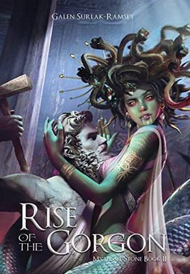 Rise of the Gorgon (2) (Myths of Stone)