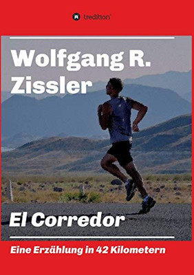 El Corredor (German Edition)