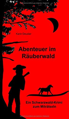 Abenteuer im Räuberwald (German Edition)