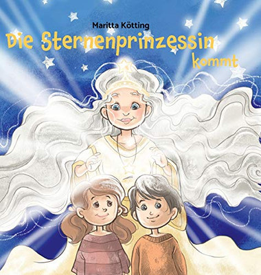Die Sternenprinzessin kommt (German Edition)