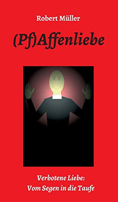(Pf)Affenliebe (German Edition)