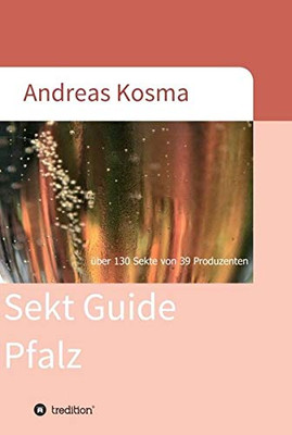 Sekt Guide Pfalz (German Edition)