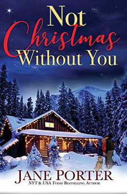 Not Christmas Without You (Love on Chance Avenue)