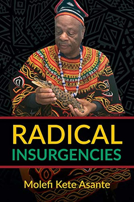 Radical Insurgencies (Middle English Edition)