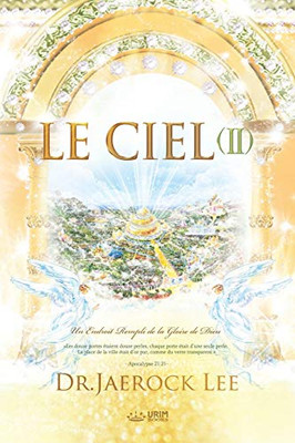 Le Ciel Ⅱ: Heaven Ⅱ (French Edition)