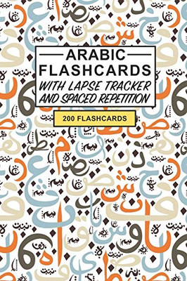 Arabic Flashcards: Create your own Arabic Flashcards. Learn Arabic words and Improve Arabic vocabulary with Active recall - includes Spaced Repetition and Lapse tracker (200 cards)