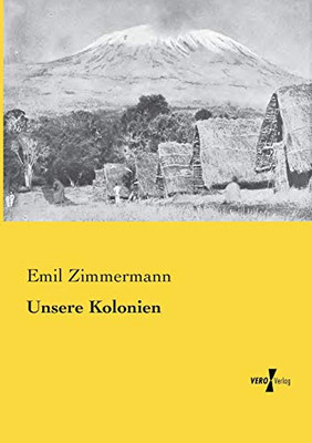 Unsere Kolonien (German Edition)
