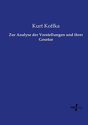 Zur Analyse der Vorstellungen und ihrer Gesetze (German Edition)
