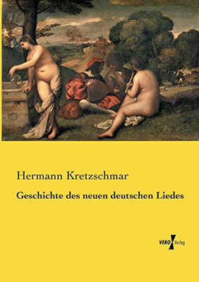 Geschichte des neuen deutschen Liedes (German Edition)