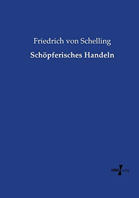Schöpferisches Handeln (German Edition)