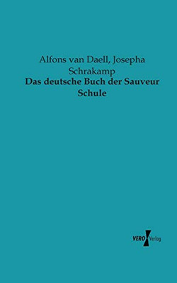 Das deutsche Buch der Sauveur Schule (German Edition)