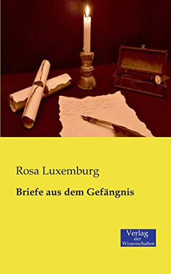 Briefe aus dem Gefängnis (German Edition)