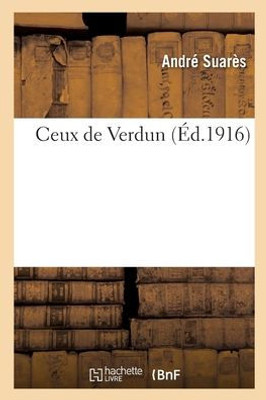 Ceux De Verdun (French Edition)