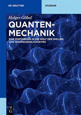 Quantenmechanik (De Gruyter Studium) (German Edition)