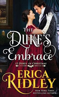 The Duke's Embrace (12 Dukes of Christmas)