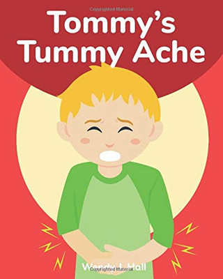 Tommy's Tummy Ache: Mediwonderland