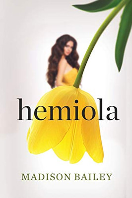 Hemiola (The Moore Family Series)