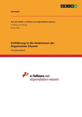 Einführung In Die Reaktionen Der Organischen Chemie (German Edition)