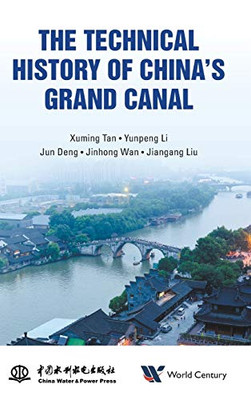 The Technical History of China's Grand Canal