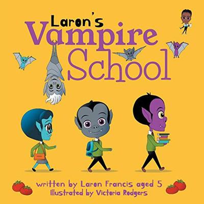 Laron's Vampire School