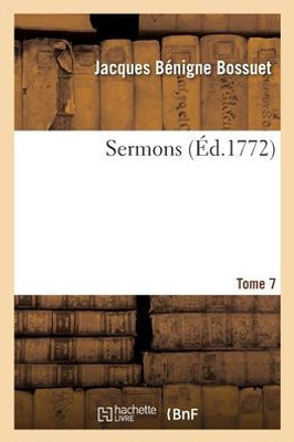 Sermons. Tome 7 (French Edition)