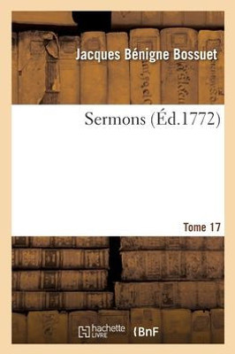 Sermons. Tome 17 (French Edition)