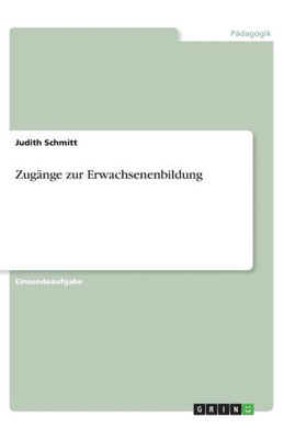 Zugänge Zur Erwachsenenbildung (German Edition)