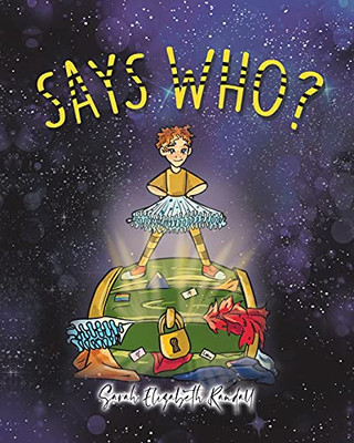 Says Who? (Paperback)