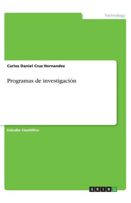 Programas De Investigación (Spanish Edition)