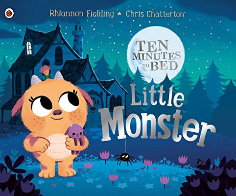 Little Monster (Ten Minutes To Bed)