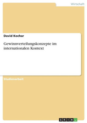 Gewinnverteilungskonzepte Im Internationalen Kontext (German Edition)