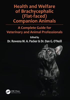 Health And Welfare Of Brachycephalic (Flat-Faced) Companion Animals