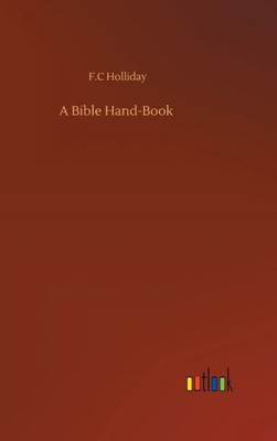 A Bible Hand-Book