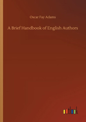 A Brief Handbook Of English Authors